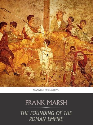 cover image of The Founding of the Roman Empire